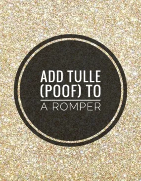 Add Tulle to a Romper